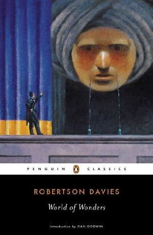 [The Deptford Trilogy 03] • World of Wonders (The Deptford Trilogy #3)